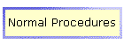 Normal Procedures