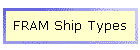 FRAM Ship Types