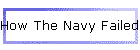 How The Navy Failed DASH